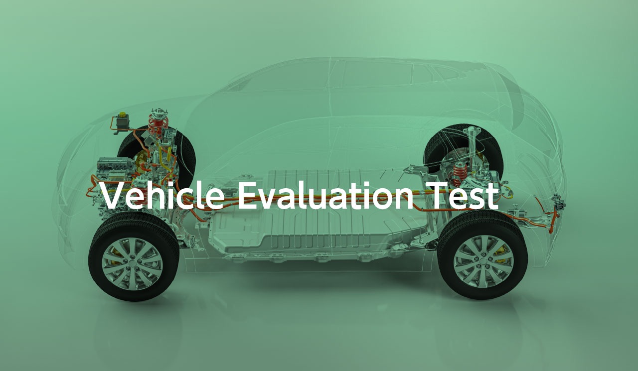 Vehicle Evaluation Test