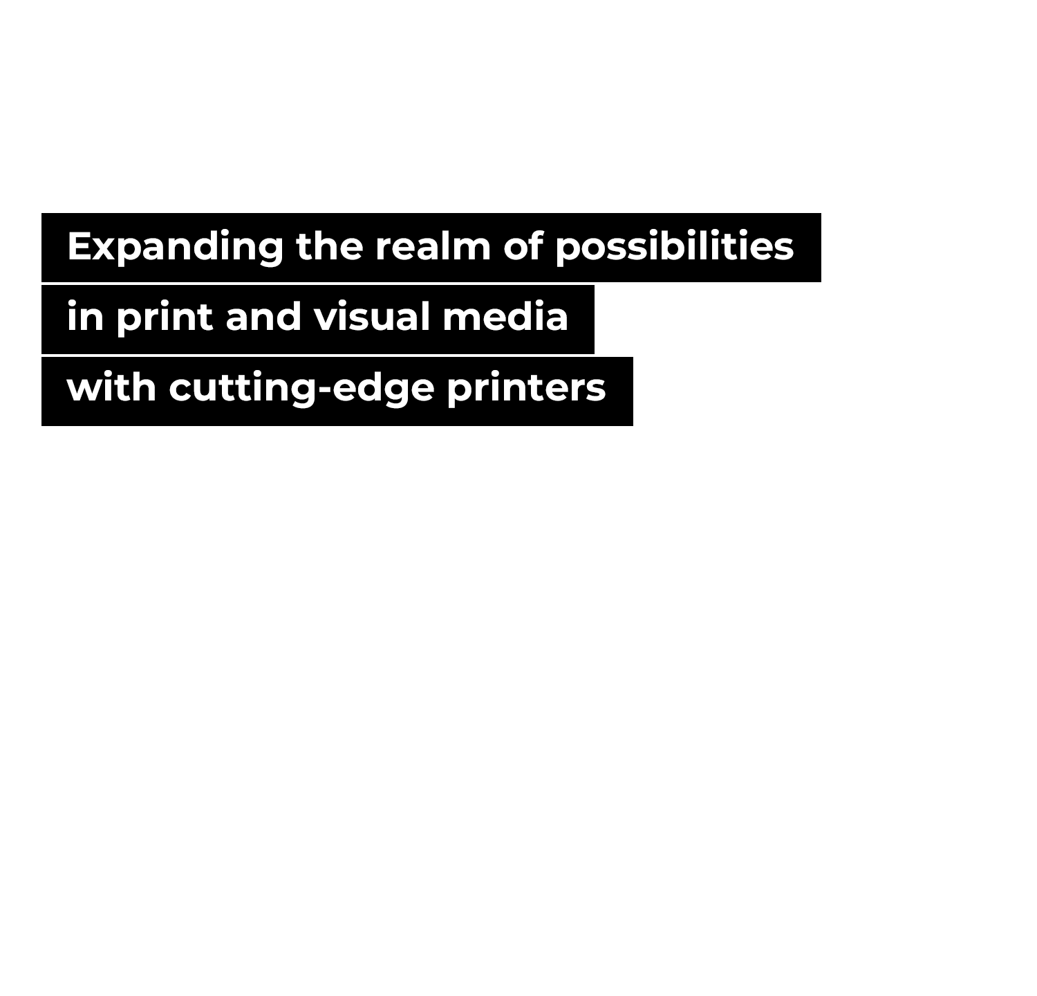 Expanding the realm of possibilities in print and visual media with cutting-edge printers